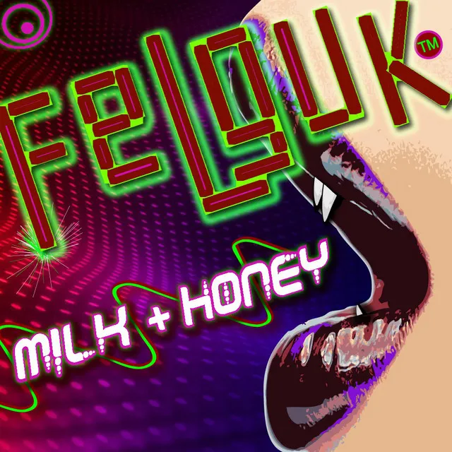 Milk & Honey - Felguk Mix