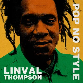 Pop No Style by Linval Thompson