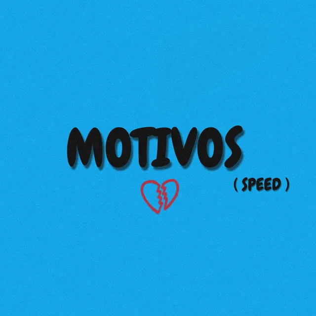 Motivos ( speed )