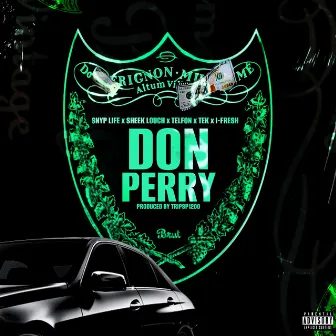 Don Perry by Snyp Life