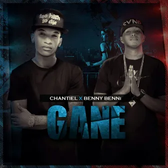 Gane by Chantiel