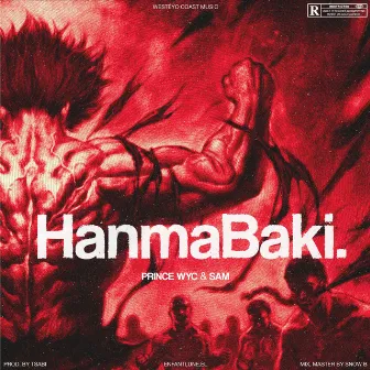 Hanma Baki by Prince WYC