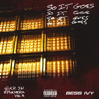 So It Goes by Bess Ivy