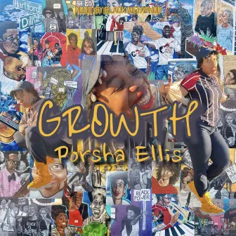 Growth by Porsha Ellis