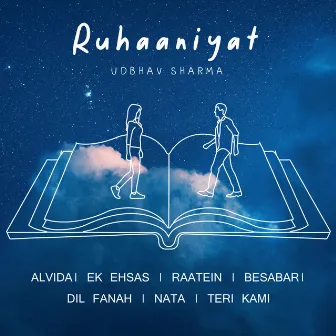 Ruhaaniyat by Udbhav Sharma