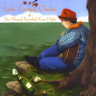 Little Craiggy Chesler & The Musical Proverbial Knee-Highs by Unknown Artist