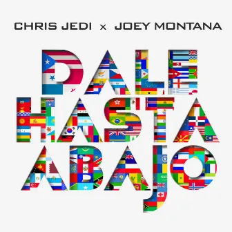 Dale Hasta Abajo by Joey Montana