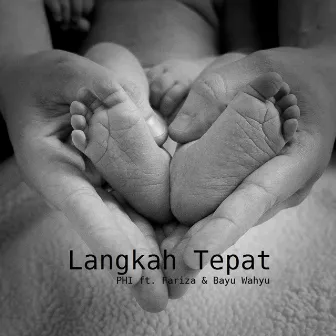 Langkah Tepat by Phi