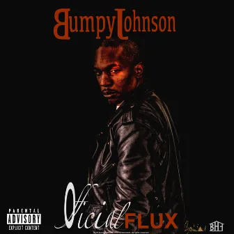 Official Flux by Bumpy Johnson