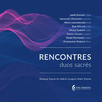 Rencontres (Duos Sacrés) by Jakub Kwintal