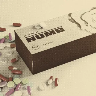 NUMB by narcotics