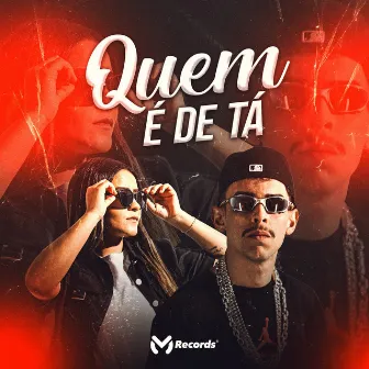 Quem É de Tá by BINA MENDESZ