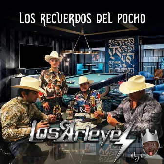 Los Recuerdos Del Poncho by Los Arleyez