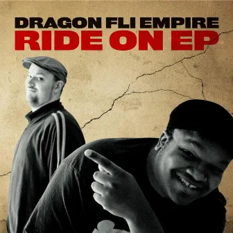 Ride On EP by Dragon Fli Empire