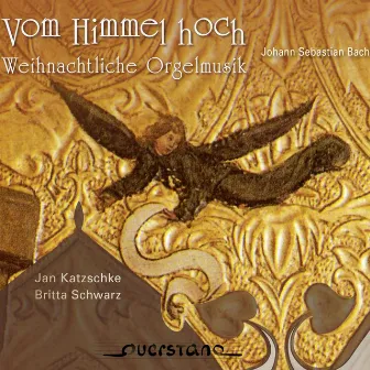 Vom Himmel hoch (Weihnachtliche Orgelmusik) by Britta Schwarz