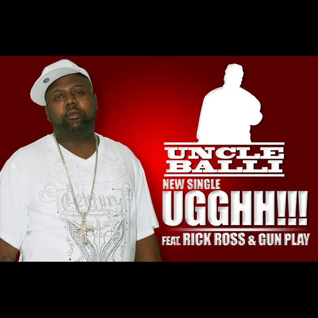 Uuggghhh (feat. Rick Ross & Gunplay)