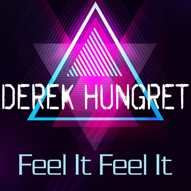 Feel It Feel It - Radio Mix