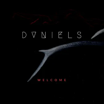 Welcome by Dvniels