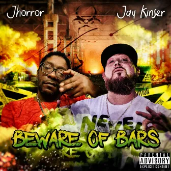 Beware of Bars by Jhorror