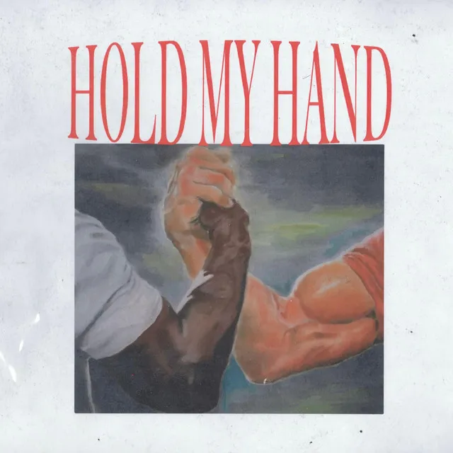 Hold My Hand