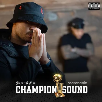 Champion Sound by Self-O.N.E.