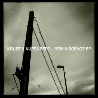 Reminiscence EP by Kruse