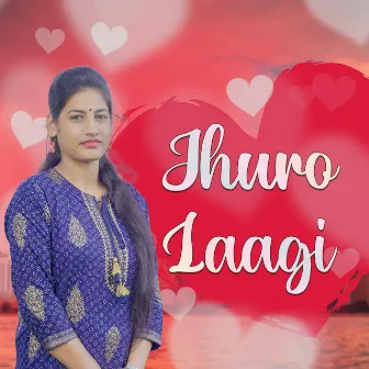 Jhuro Laagi by Ajju Tomar