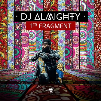 1er Fragment by Dj Almighty