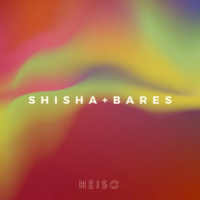 Shisha + Bares