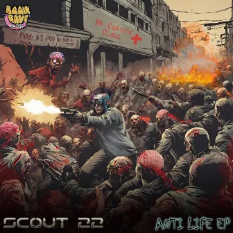 Anti Life EP by Scout 22