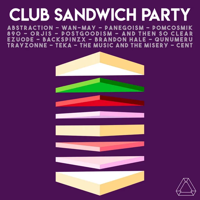 Club Sandwich Party - Montgomery Jack Club Sandwich Remix