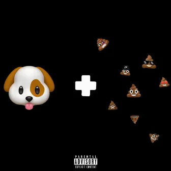 Whole Lotta Dog Shit by Moe Prophet