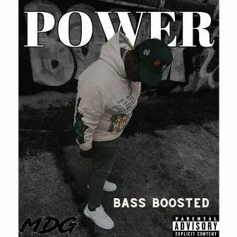 POWER (Bass Boosted) by MDG