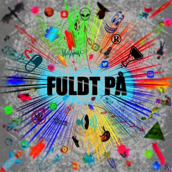 Fuldt På by Axyz