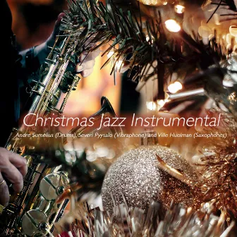 Christmas Jazz Instrumental by Severi Pyysalo