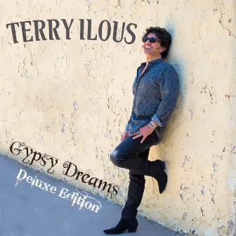 Gypsy Dreams Deluxe Edition by Terry Ilous