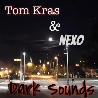 Dark Sounds by Nexo