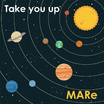 Take You Up by Mare