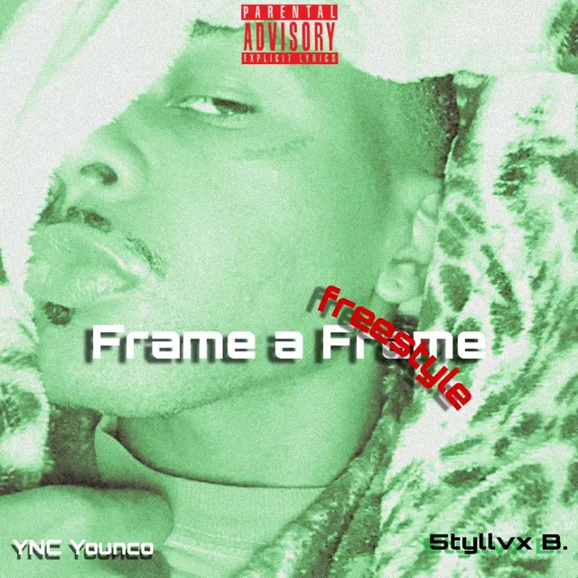 Frame a Frame Freestyle