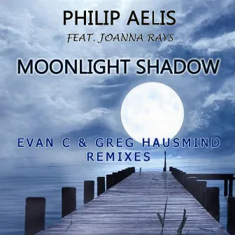 Moonlight Shadow (Evan C & Greg Hausmind Remixes) by Evan C