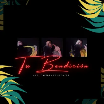 Tu Bendición by Unknown Artist