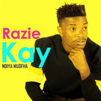 Ndiya Muofha by Razie Kay