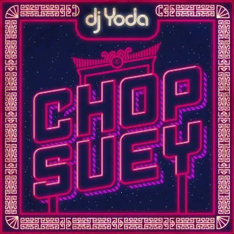 Chop Suey by 