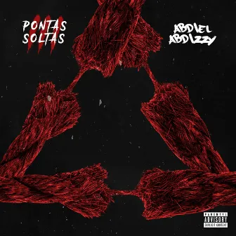 Pontas Soltas (Vol. 3) by Abdiel Abdizzy