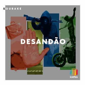 Desandão by Sourake