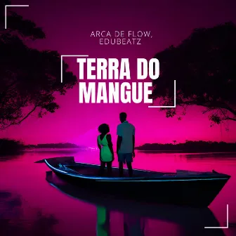 Terra do Mangue by Arca de Flow