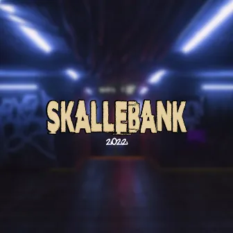 Skallebank 2022 by Mæly