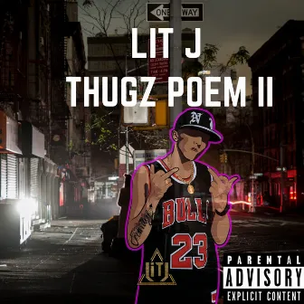 Thugz Poem, Vol. 2 by Lit J