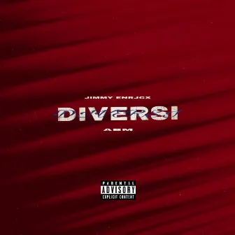 DIVERSI by Jimmy Enrjcx