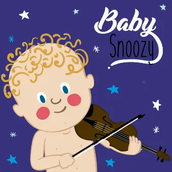 Musique de Violon pour Enfants by Musique Classique Baby Snoozy